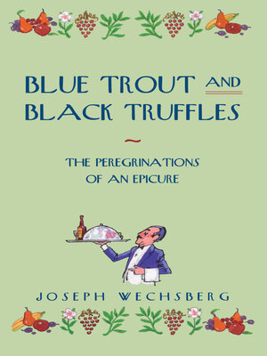cover image of Blue Trout and Black Truffles